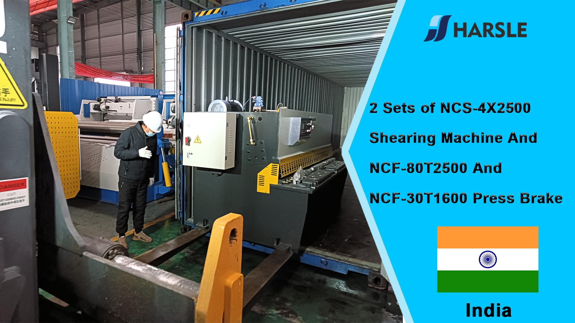 India-2 ຊຸດຂອງເຄື່ອງຕັດ NCS-4X2500 ແລະ NCF-80T2500 ແລະ NCF-30T1600 Press Brake