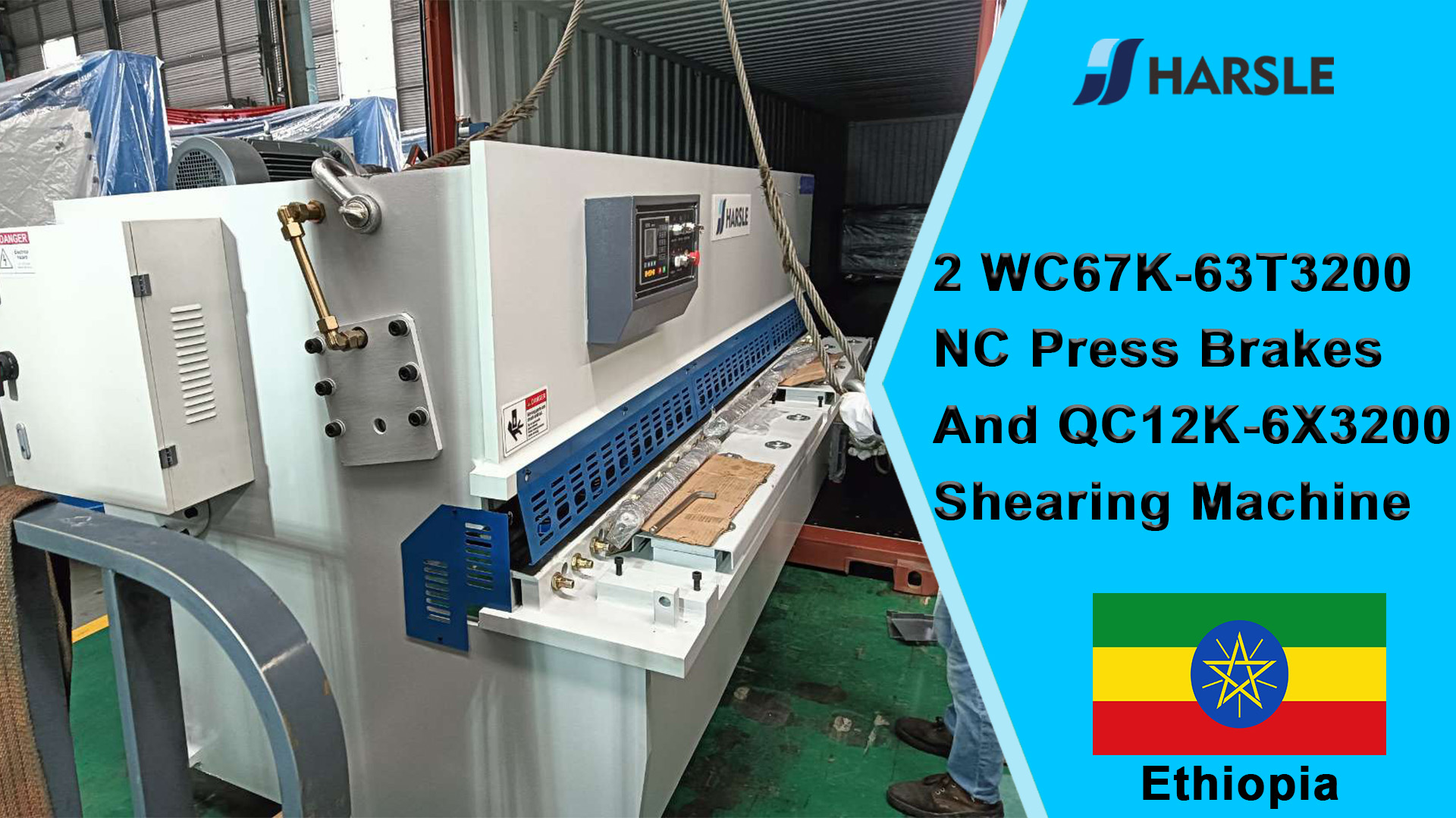 Ethiopia-2 WC67K-63T3200 NC Press Brakes ແລະ QC12K-6X3200 ເຄື່ອງຂັດ