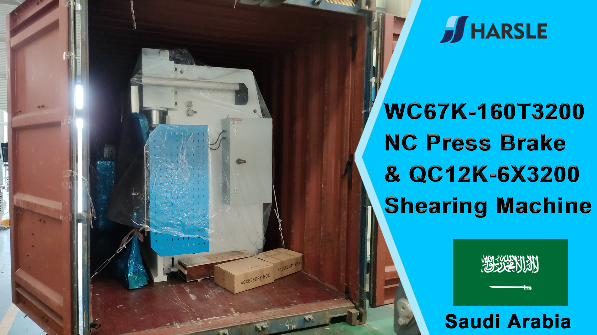 Saudi Arabia-WC67K-160T3200 Press Brake & QC12K-6X3200 ເຄື່ອງຂັດ