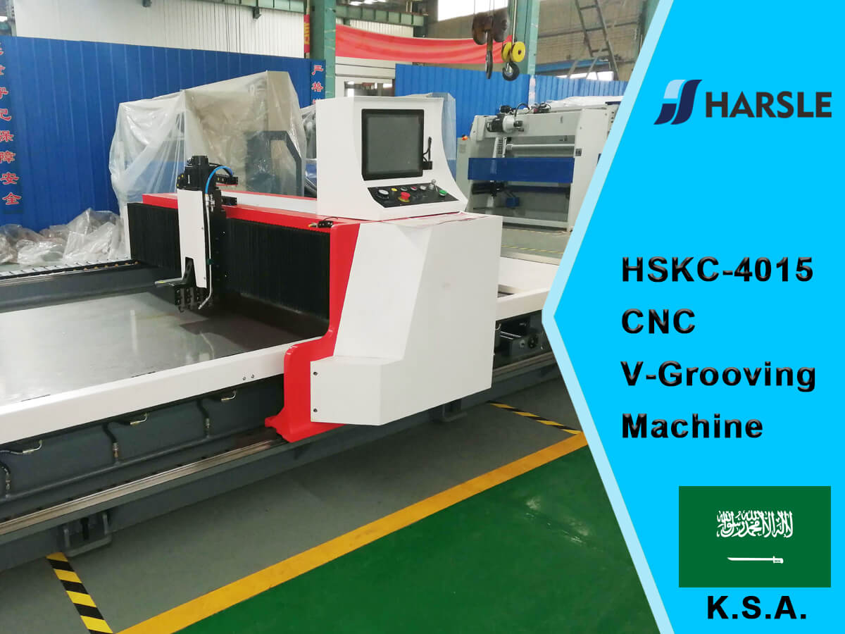 ເຄື່ອງຈັກ Saudi Arabia-HSKC-4015 CNC V-Grooving Machine