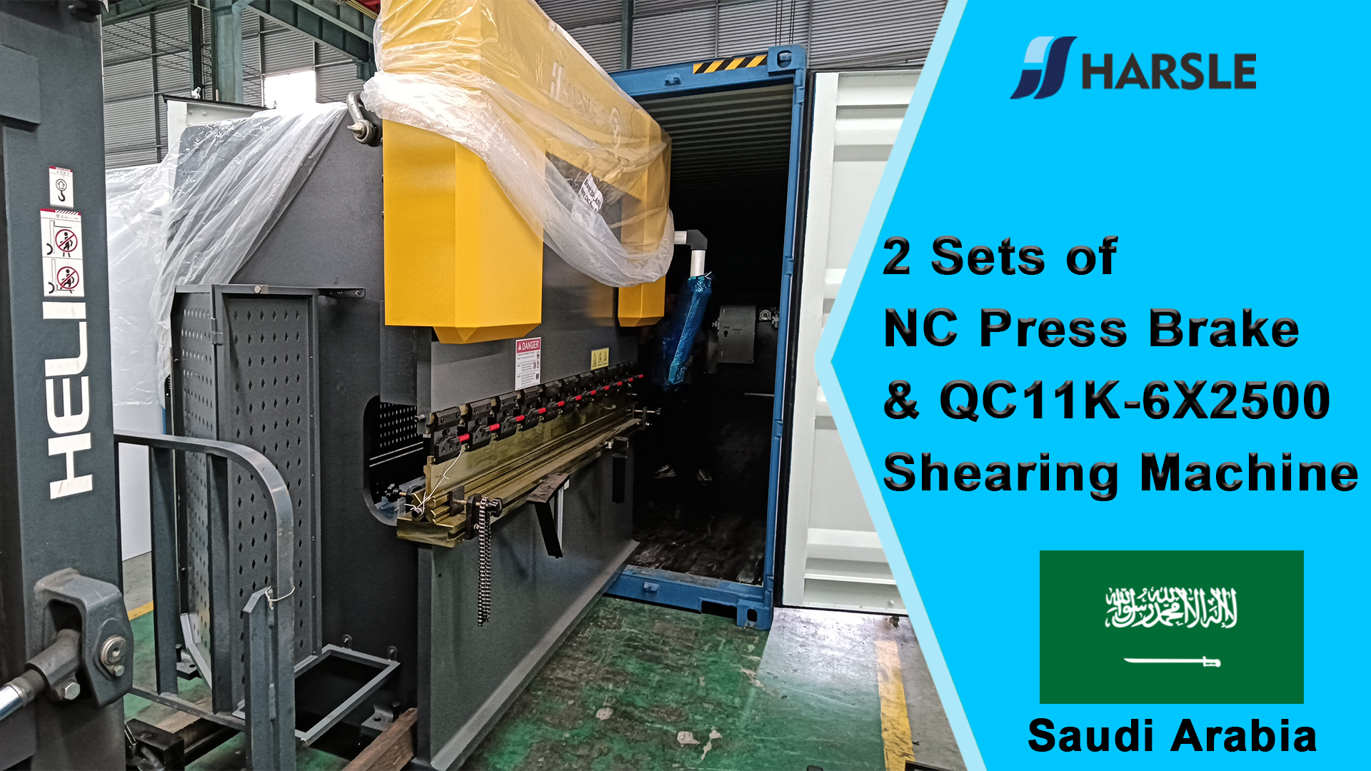 Saudi Arabia-2 ຊຸດຂອງ NC Press Brake & QC11K-6X2500 ເຄື່ອງຂັດ