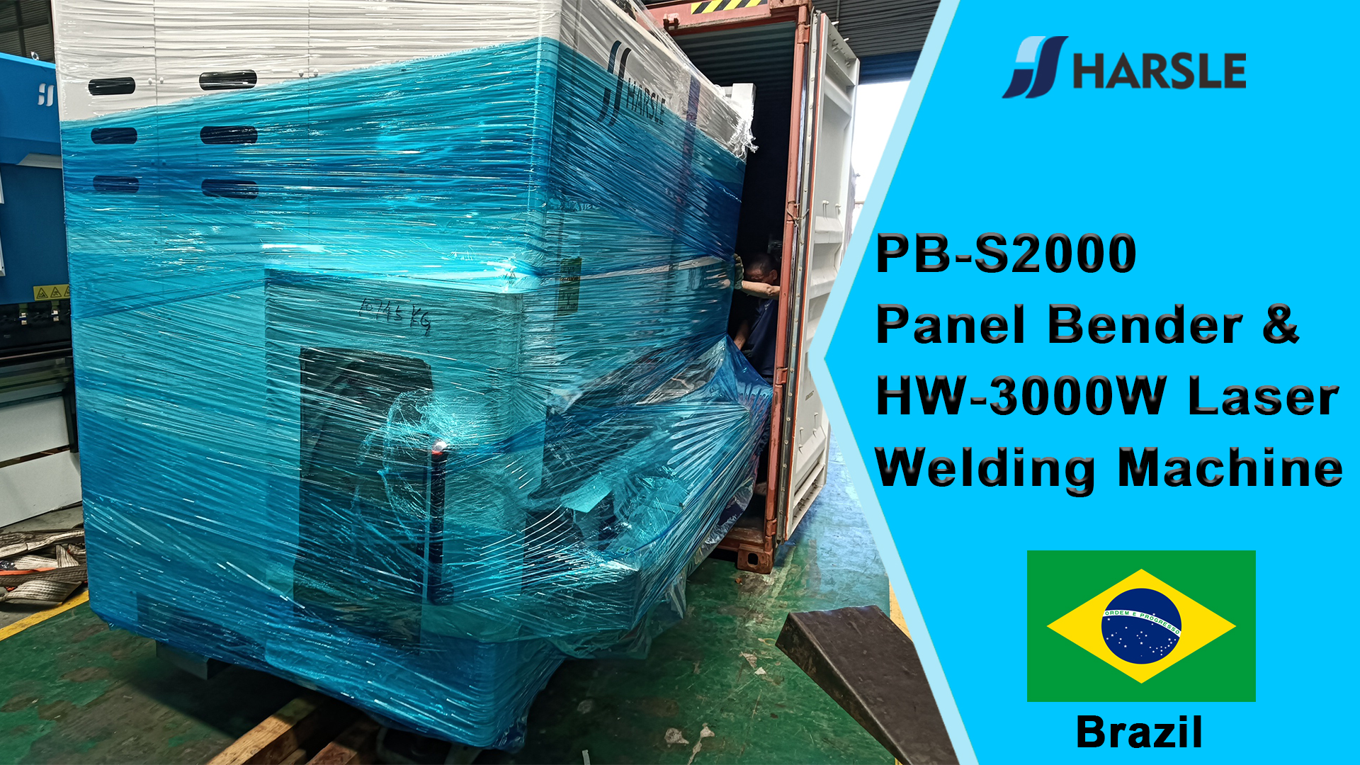 Brazil-PB-S2000 Panel Bender & HW-3000W ເຄື່ອງເຊື່ອມເລເຊີ