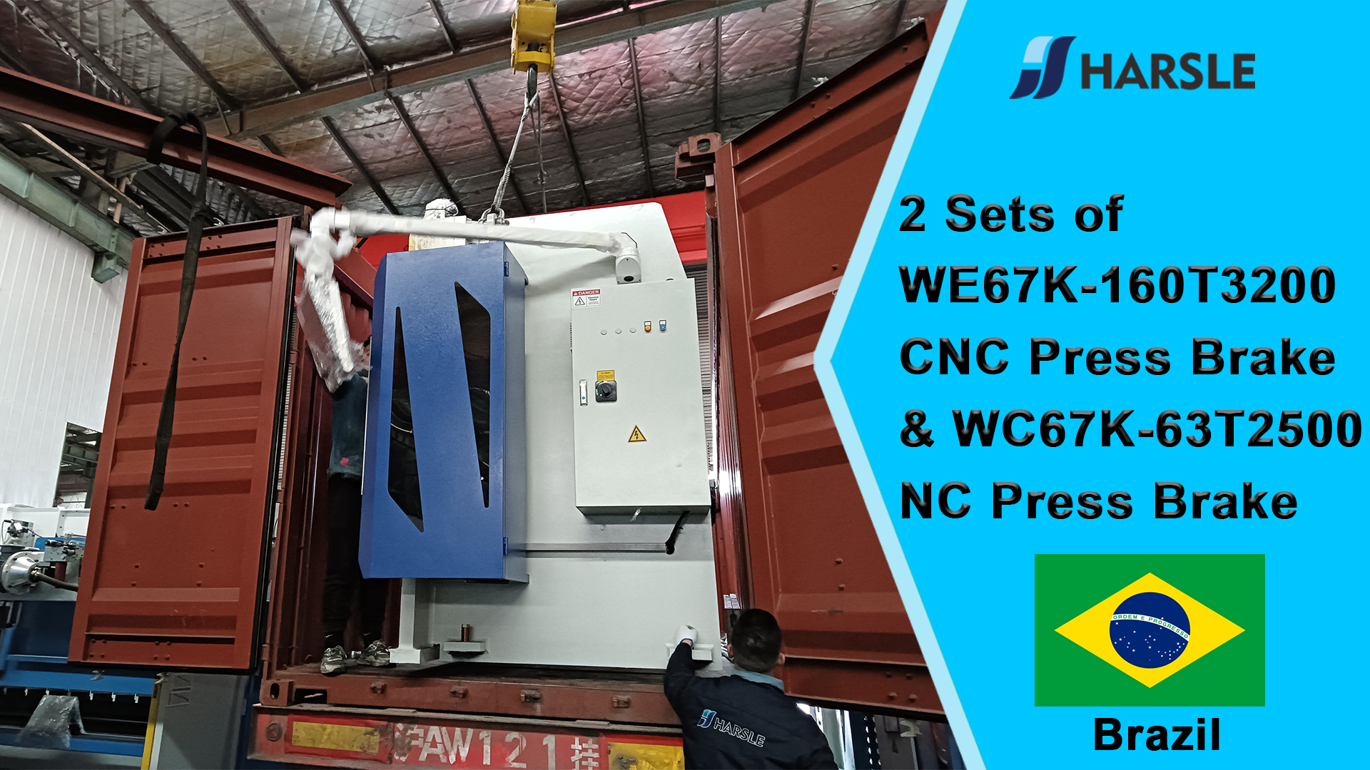 Brazil-2 ຊຸດຂອງ WE67K-160T3200 CNC Press Brake & WC67K-63T2500 NC Press Brake