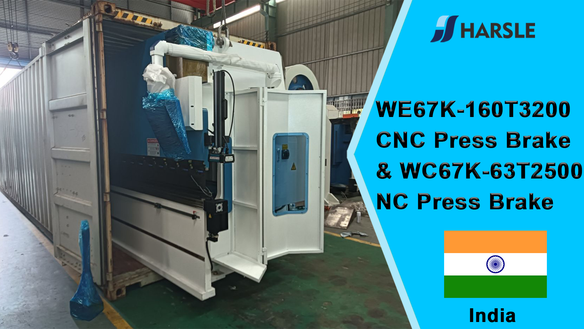 India-WE67K-160T3200 Press Brake & WC67K-63T2500 Press Brake